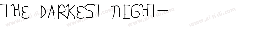 THE DARKEST NIGHT字体转换